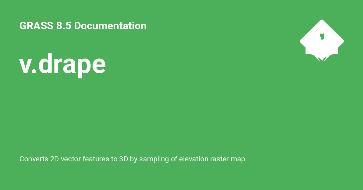 Drape App v.drape - GRASS 8.5.1dev Documentation