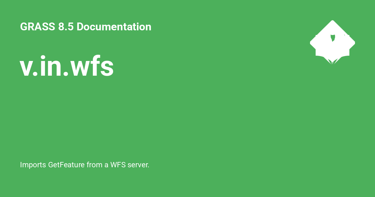 Pt Wintergrass Code v.in.wfs - GRASS 8.6 Documentation